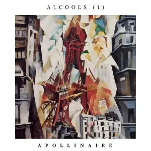 Alcools 1,apollinaire