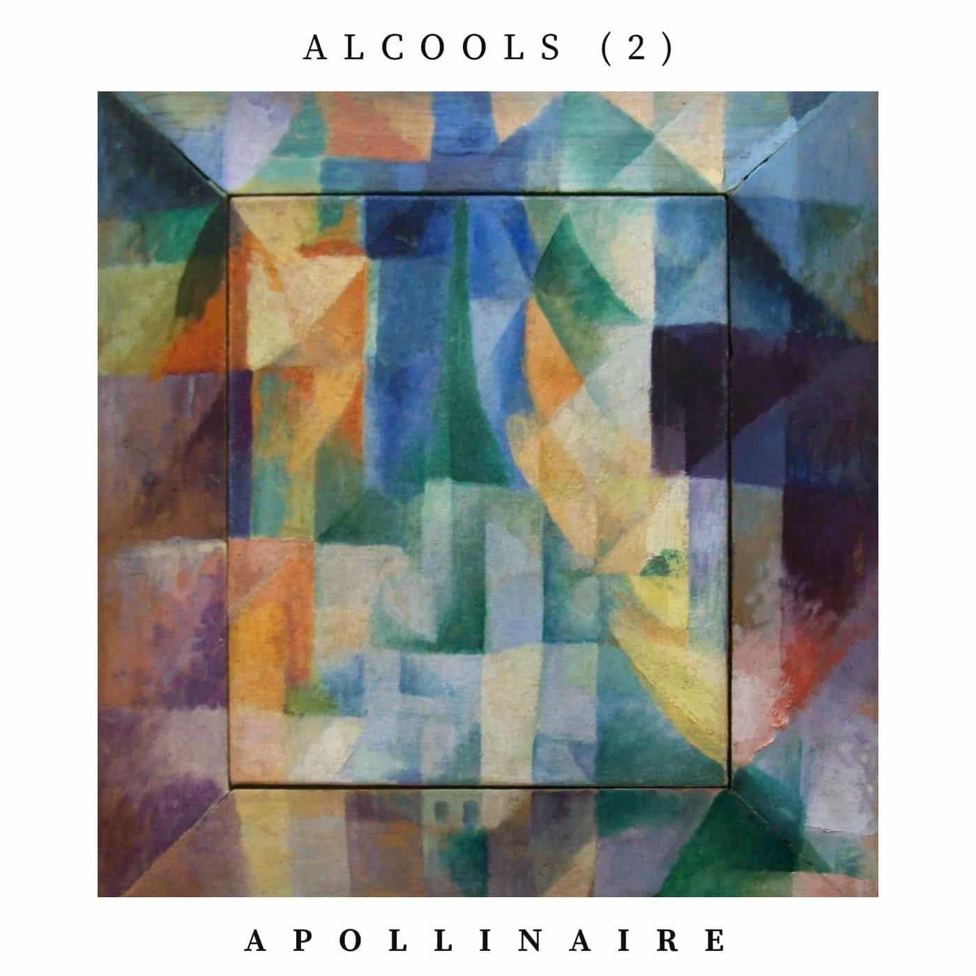 Alcools 2,apollinaire