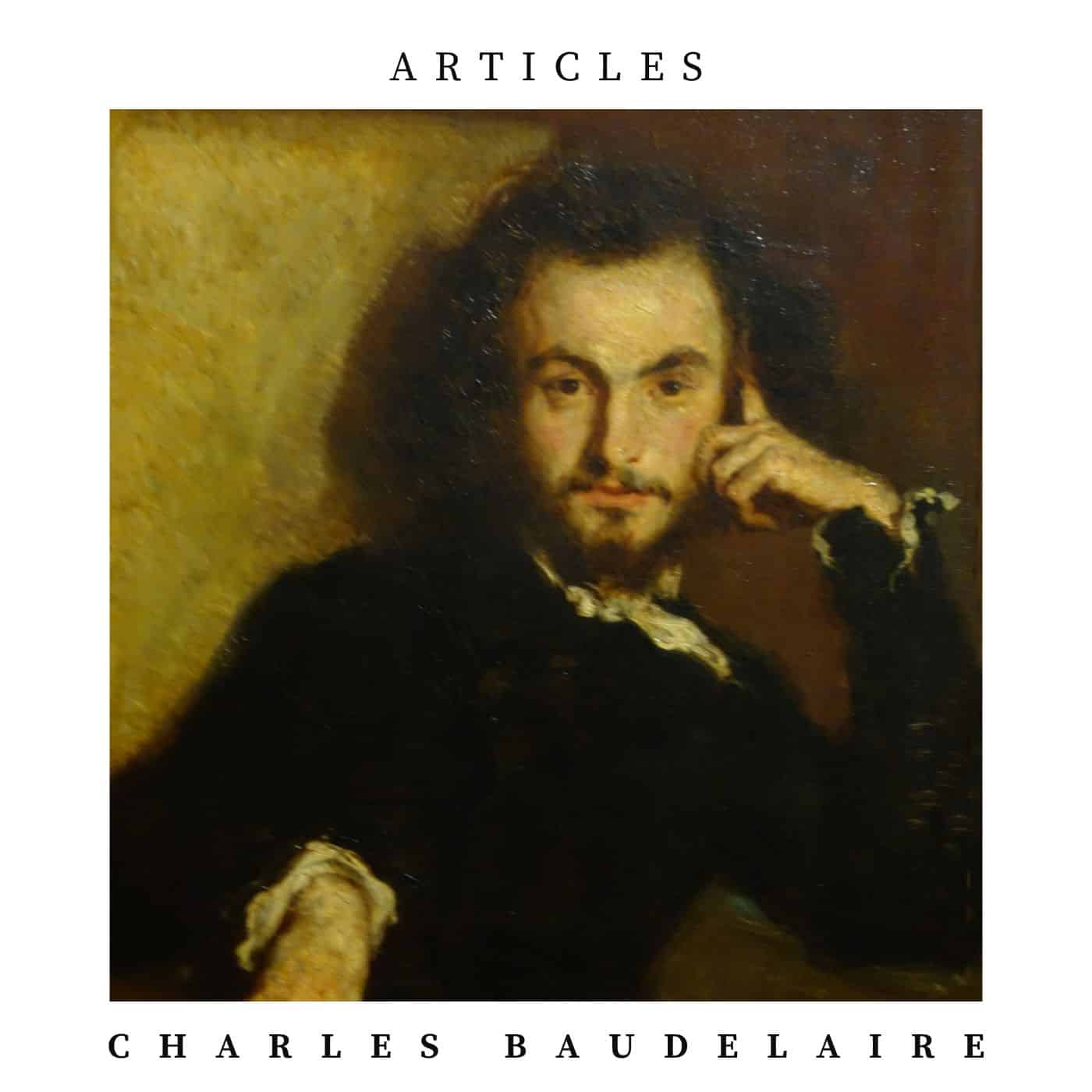 Articles, de Baudelaire