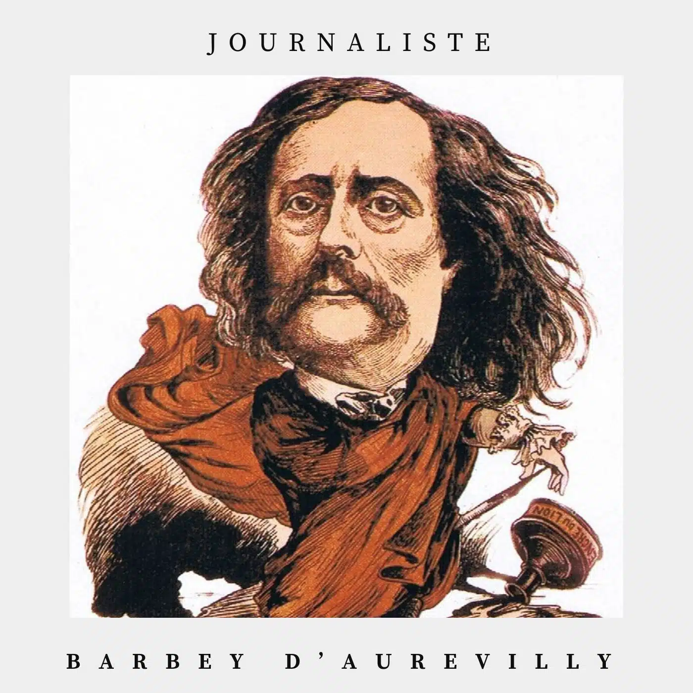 Barbey d'Aurevilly journaliste