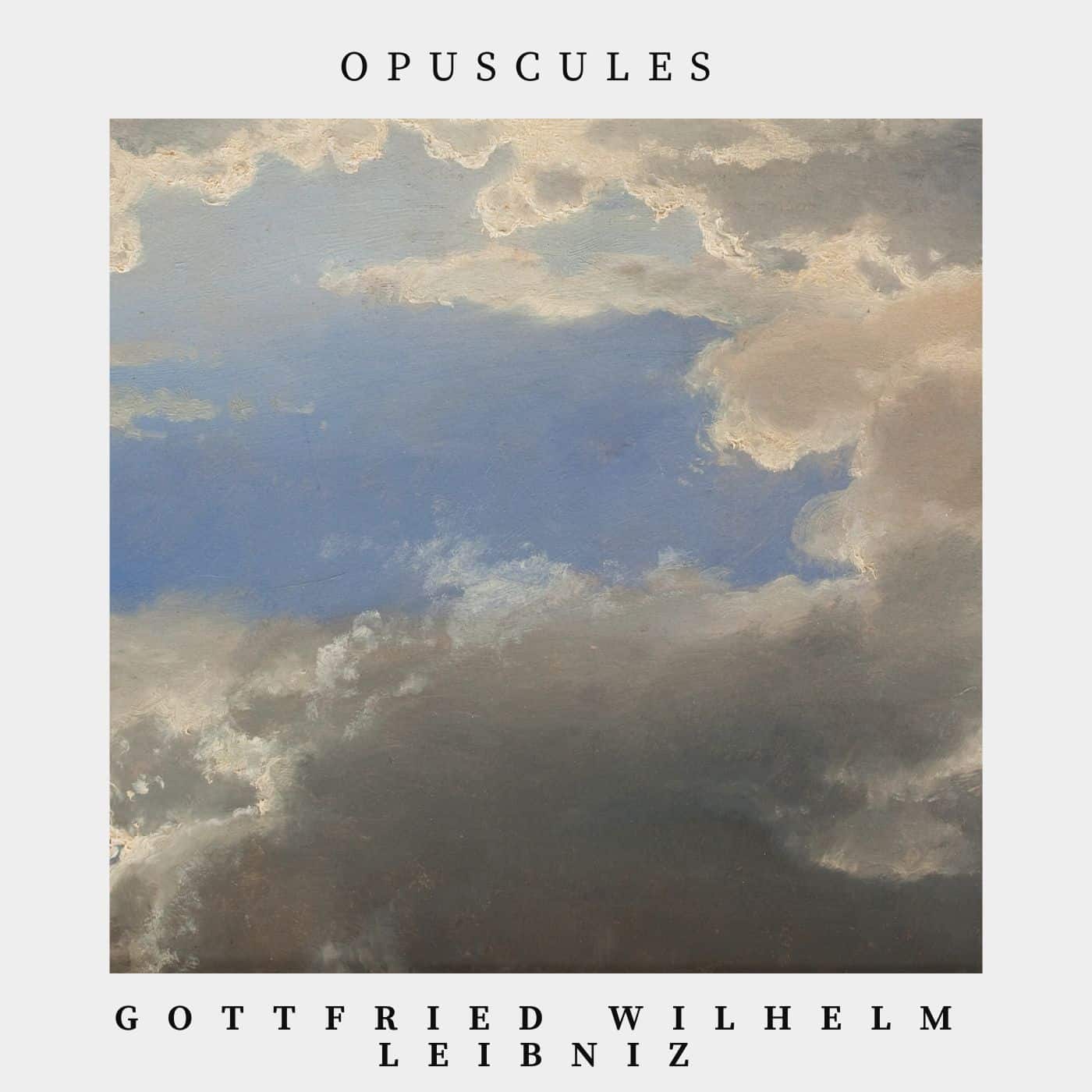 leibniz opuscules