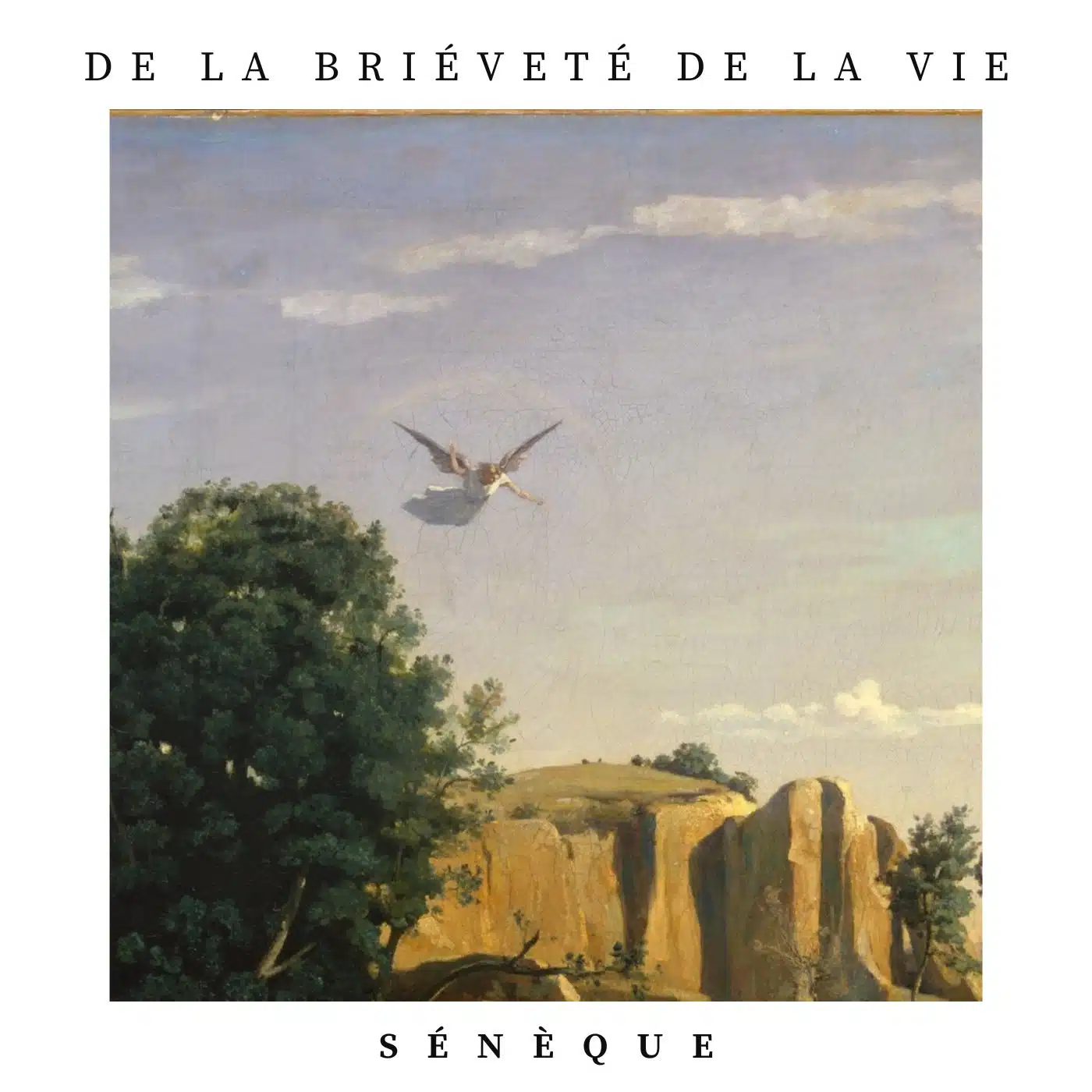 De la brièveté de la vie - Sénèque