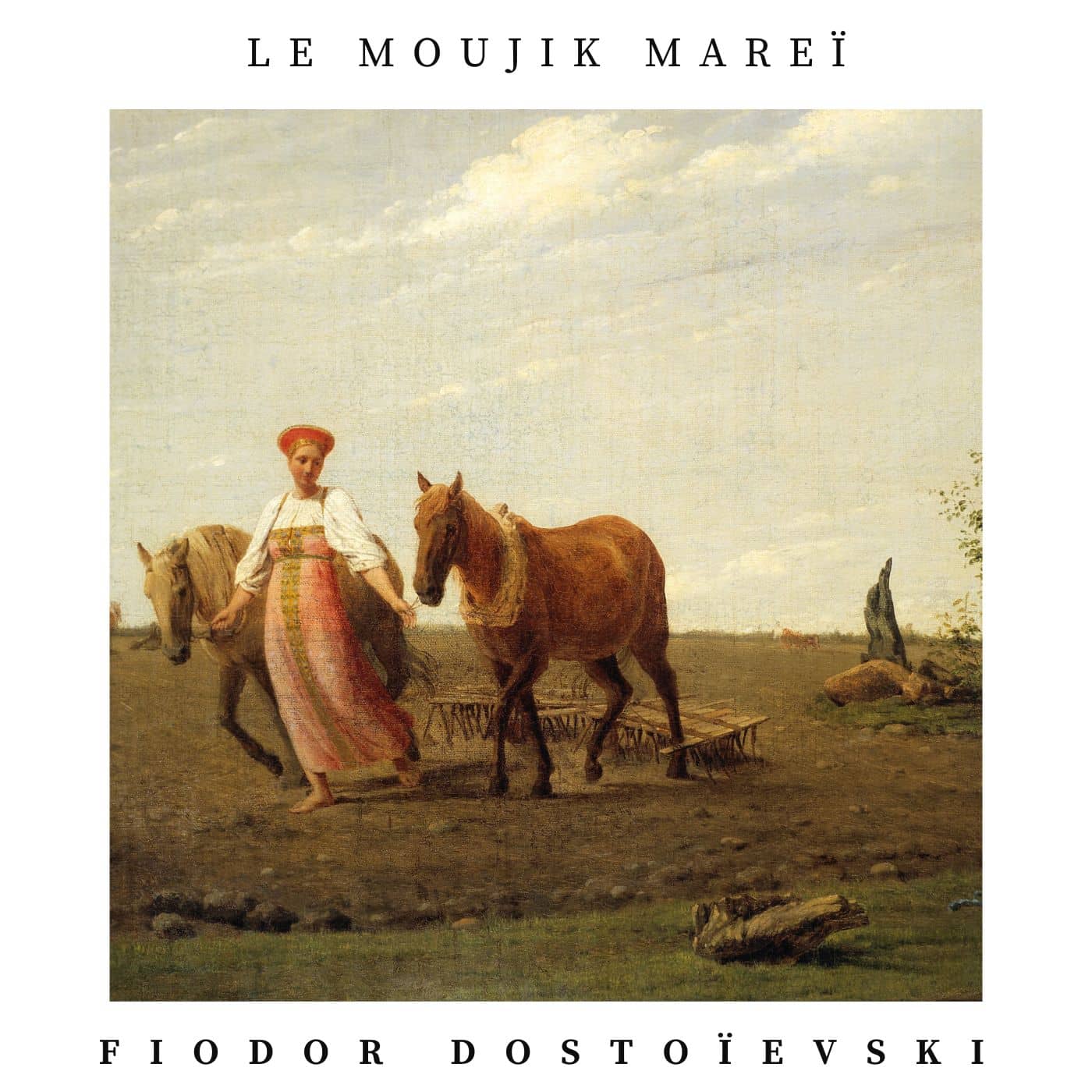 Le Moujik Mareï Dostoïevski