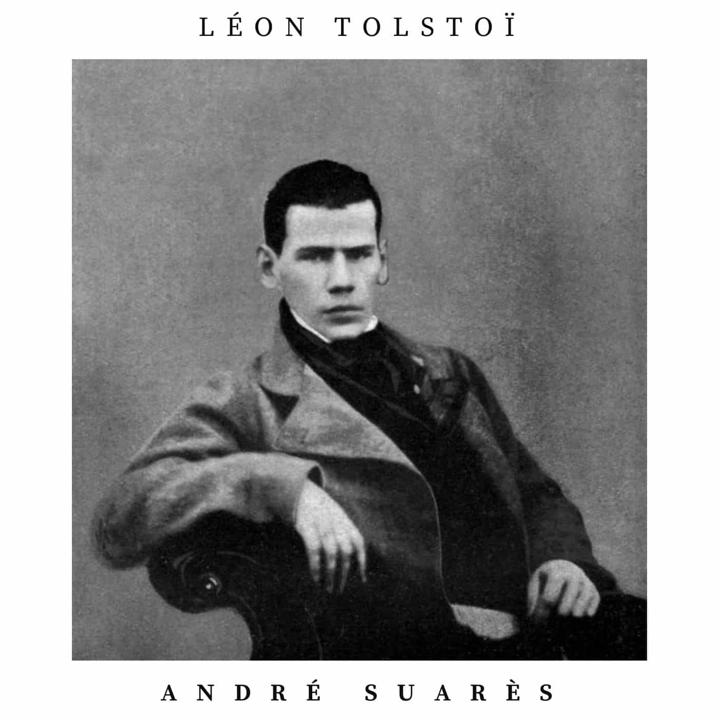 Tolstoi, André Suarès