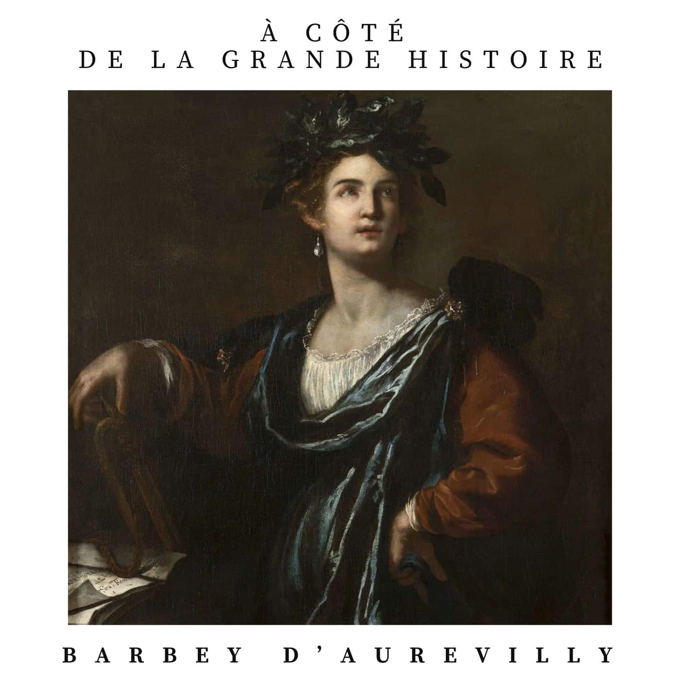 à côté de la grande histoire barbey d'aurevilly
