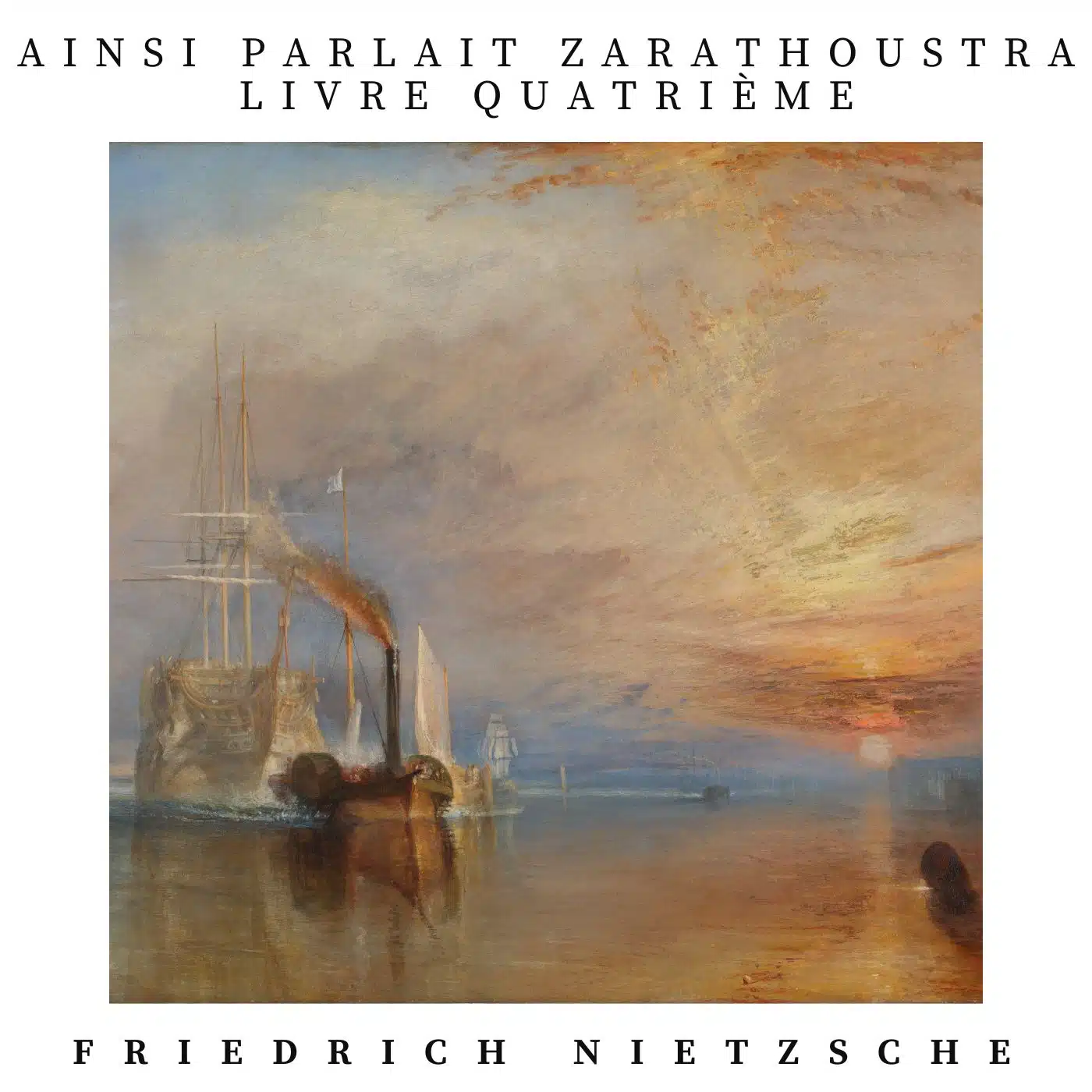 ainsi parlait zarathoustra livre quatrieme friedrich nietzsche