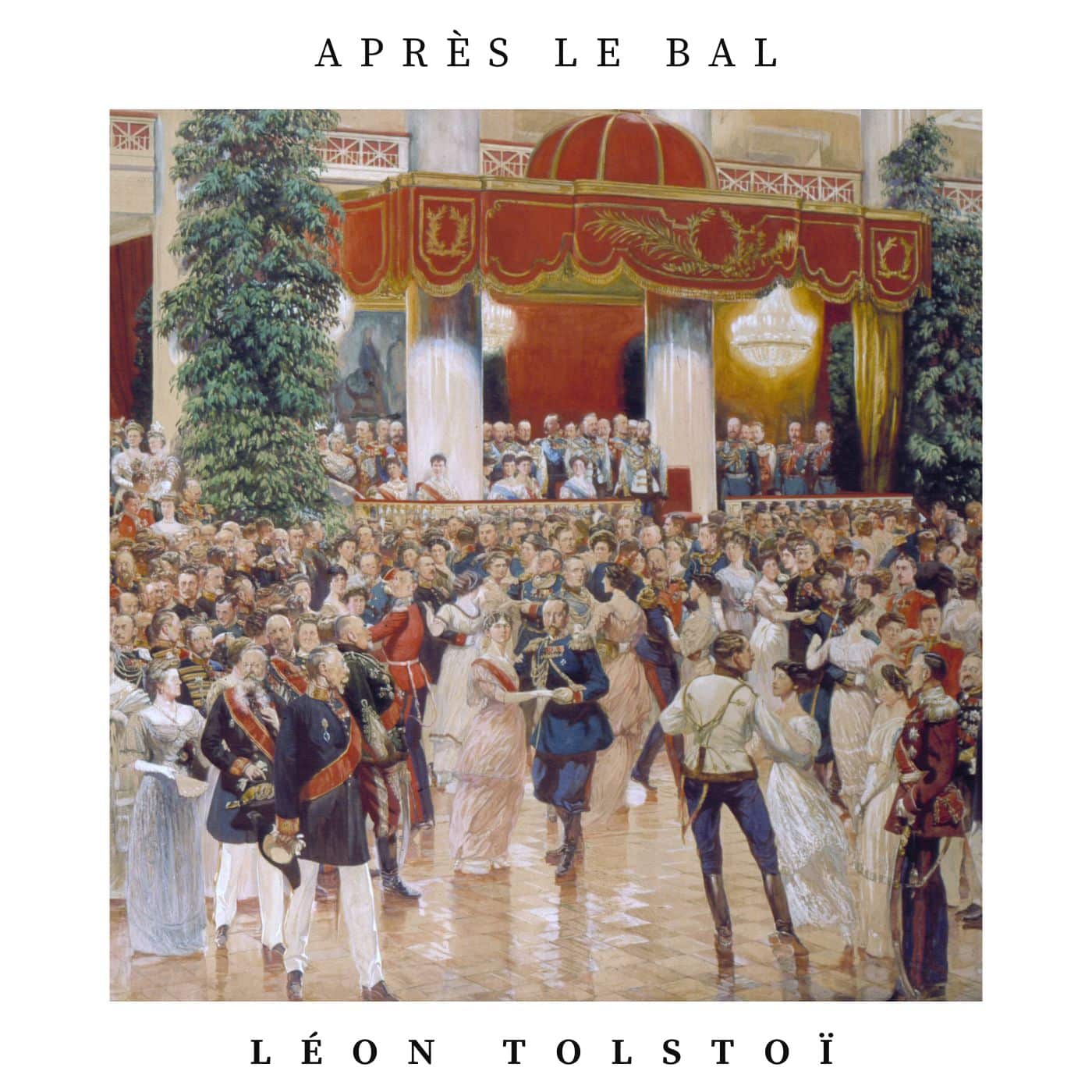après le bal léon tolstoï