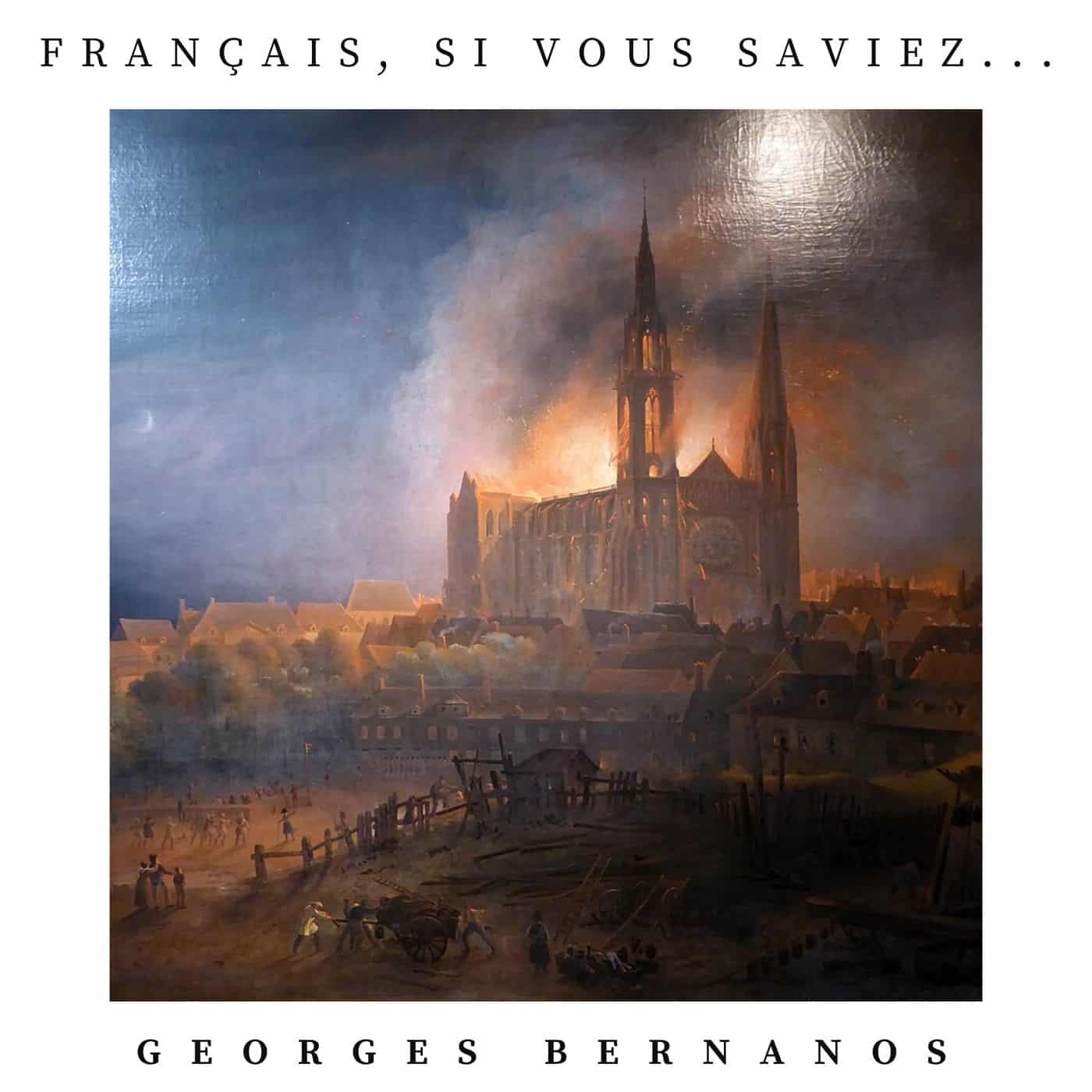 français si vous saviez georges bernanos
