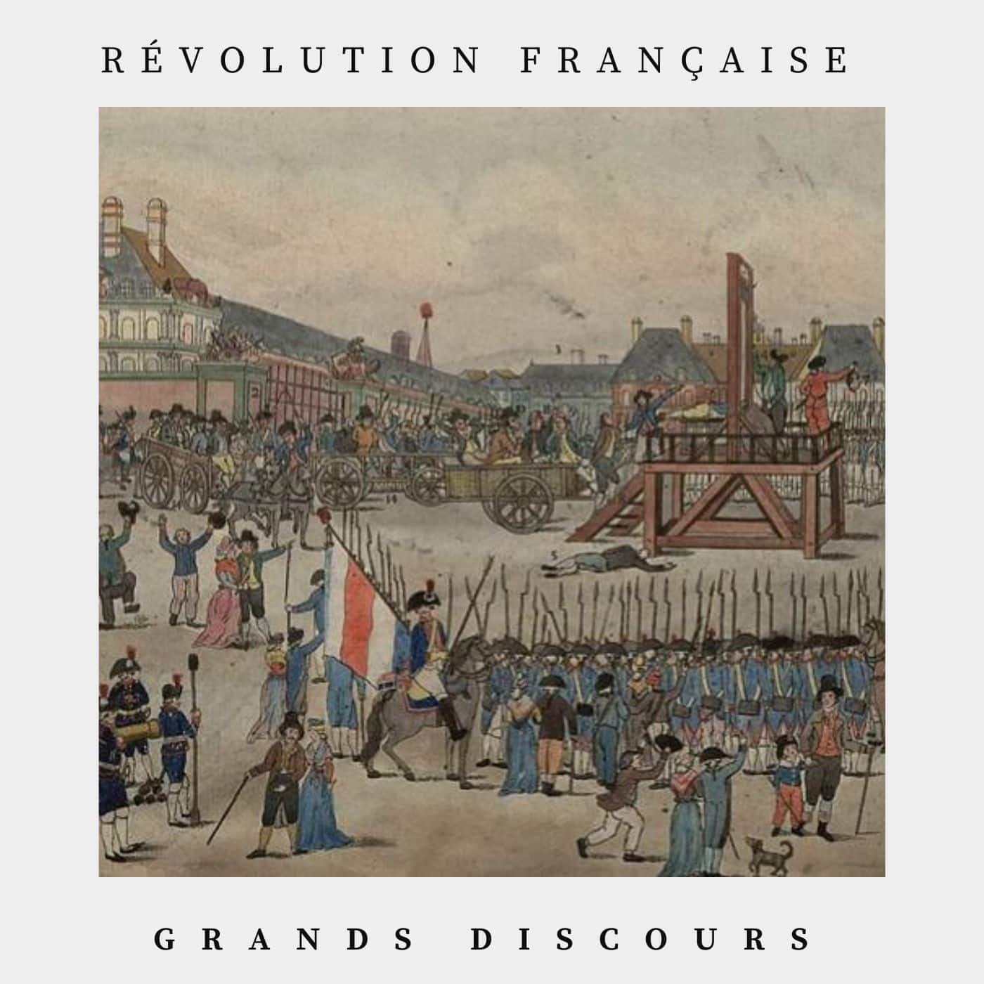 grands discours -révolution française