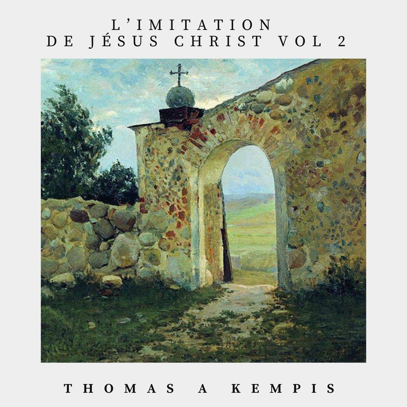 imitation de jesus christ volume 2 - thomas a kempis