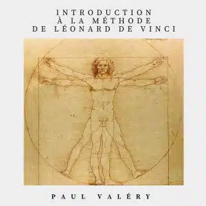 Introduction à la méthode de Léonard de Vinci - Paul Valéry
