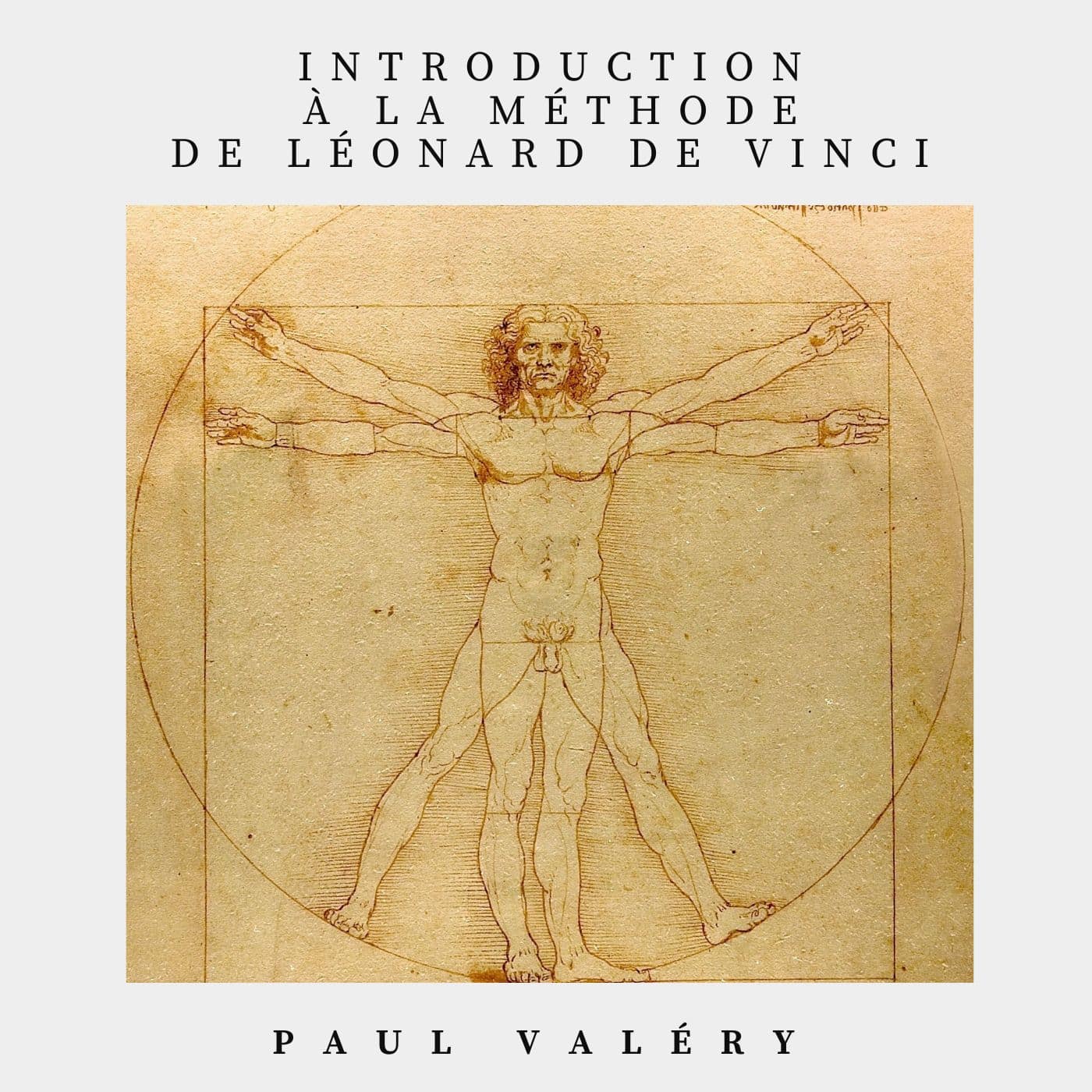 Introduction à la méthode de Léonard de Vinci - Paul Valéry