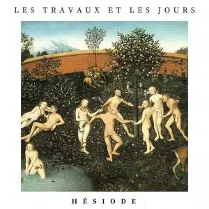 les travaux et les jours Hésiode