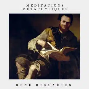 méditations métaphysiques - rené descartes
