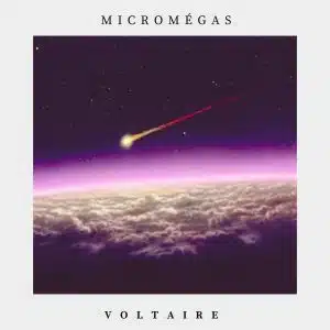 Micromégas - Voltaire