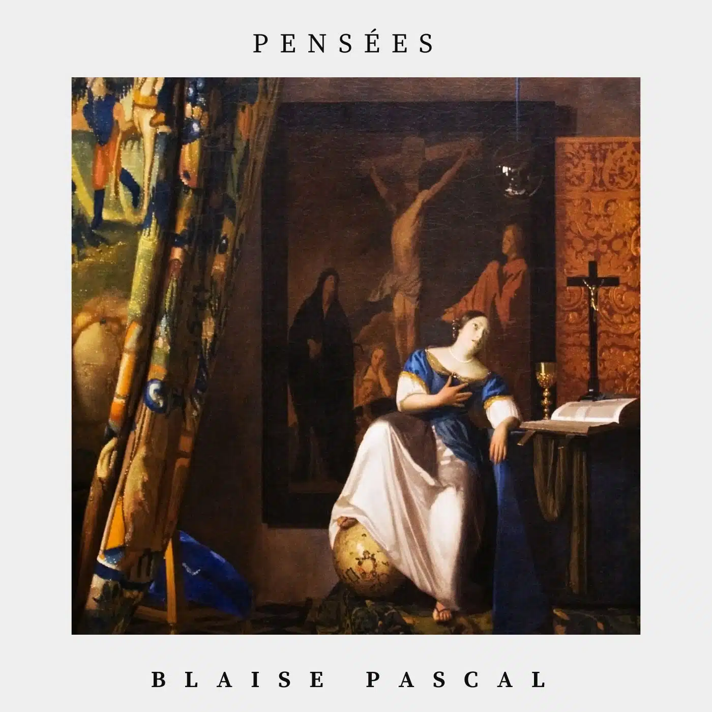 pensées - Blaise Pascal