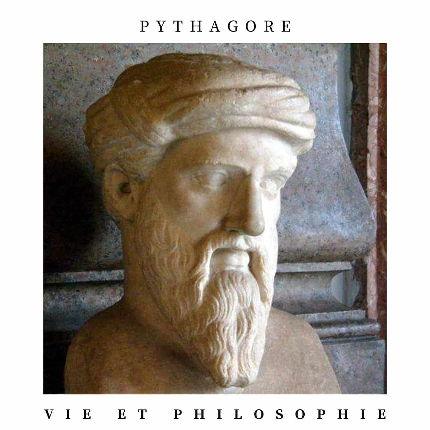 Pythagore vie et philosophie