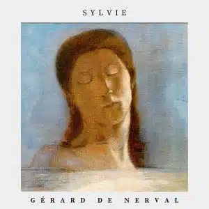 sylvie gerard de nerval