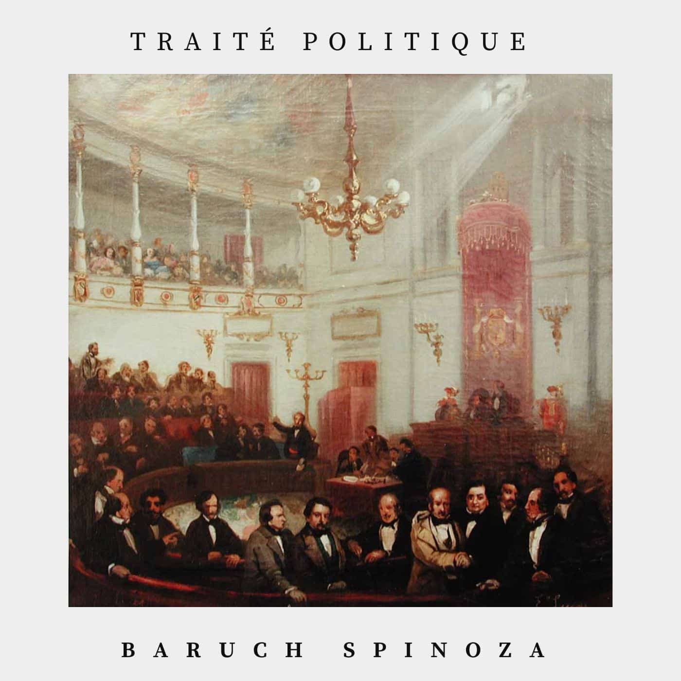 traité politique - Baruch Spinoza