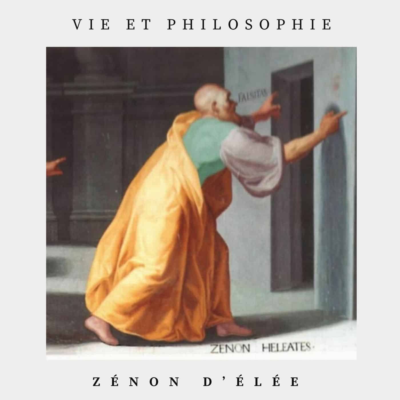 Vie et philosophie - zénon d'élée