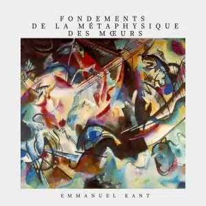 Fondements de la métaphysiques des moeurs couverture