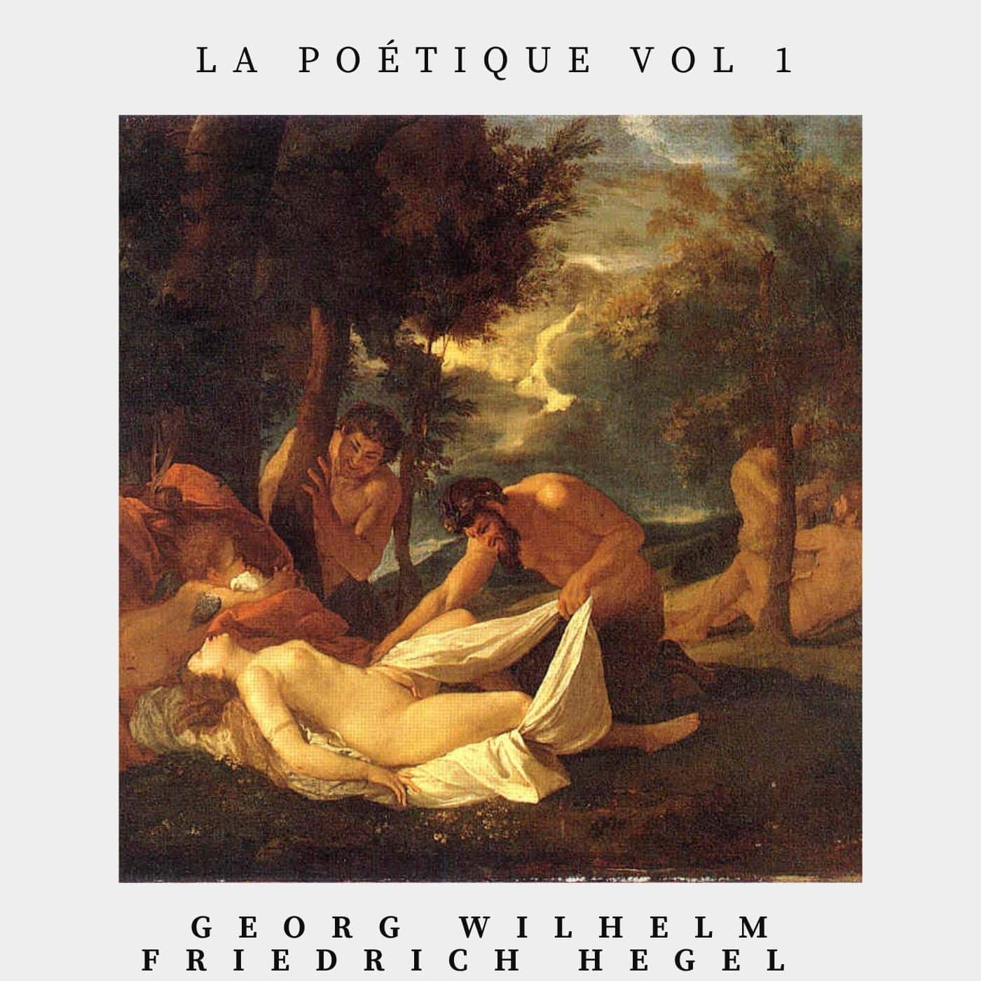 La poétique, volume 1 - Hegel