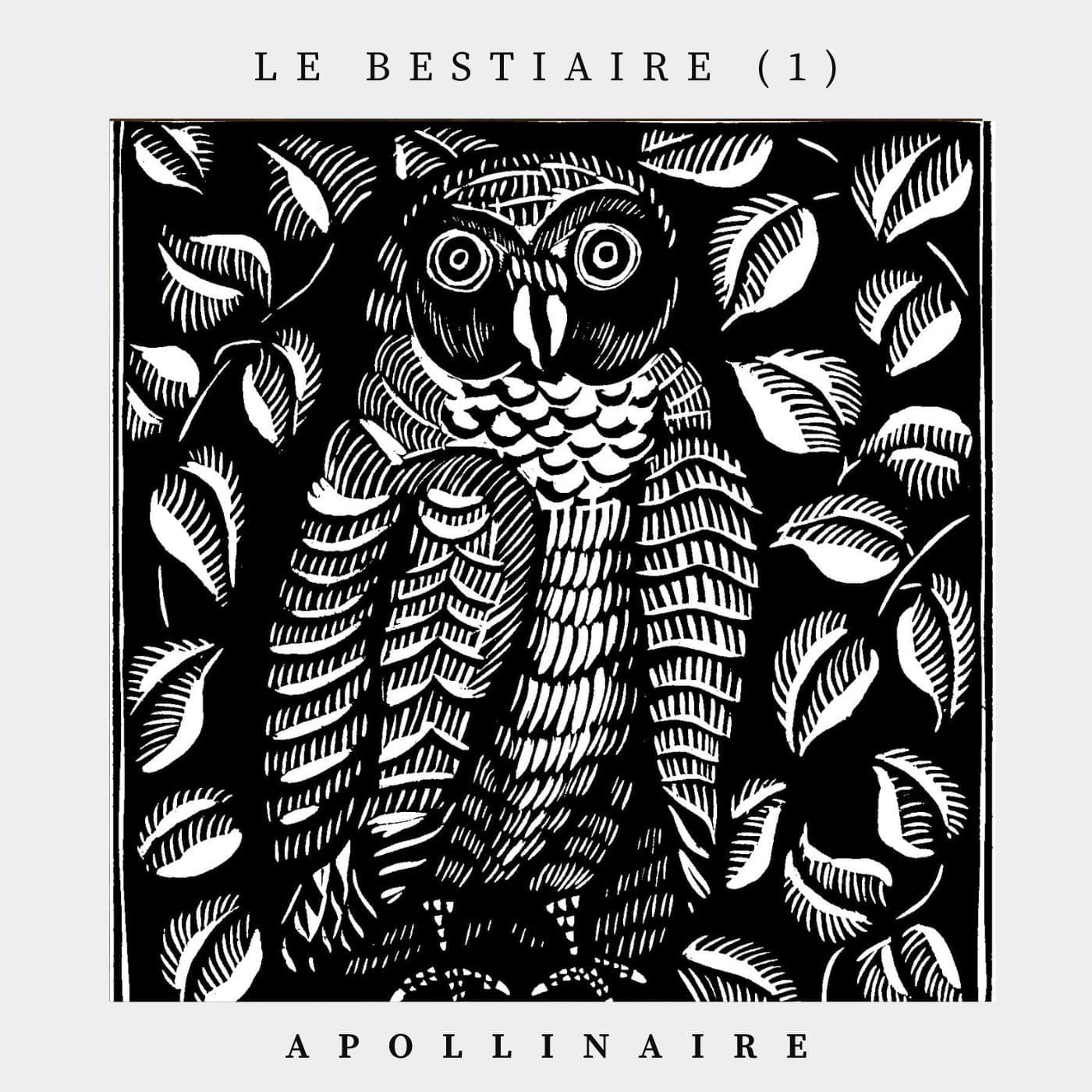 Le Bestiaire (1)