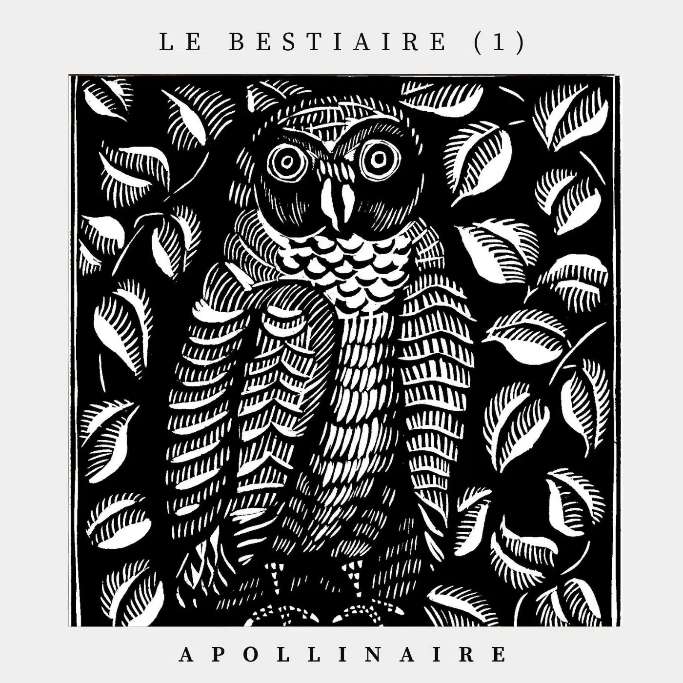 Le Bestiaire (1)