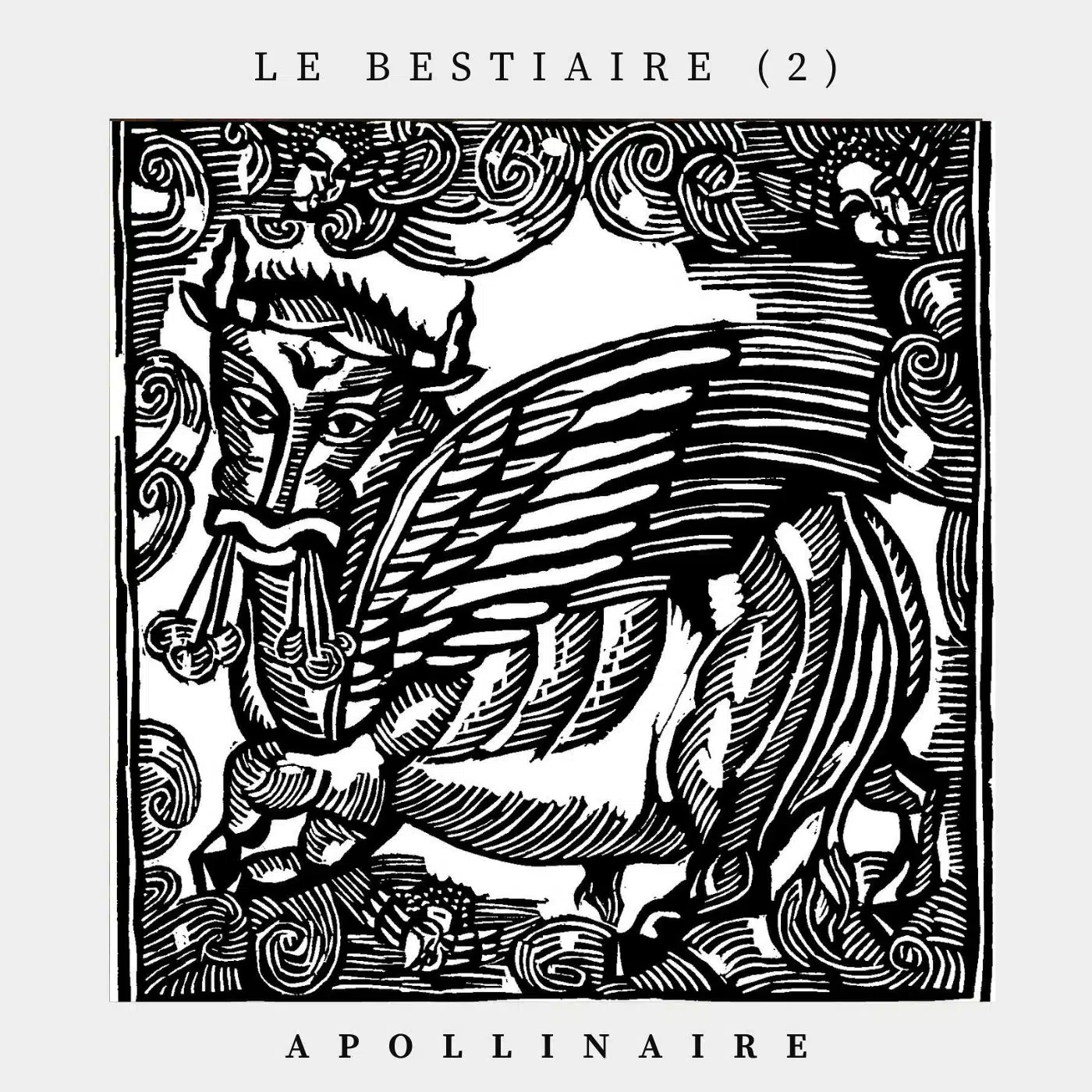 Le Bestiaire (2)