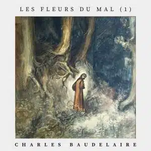 Les fleurs du Mal (1)