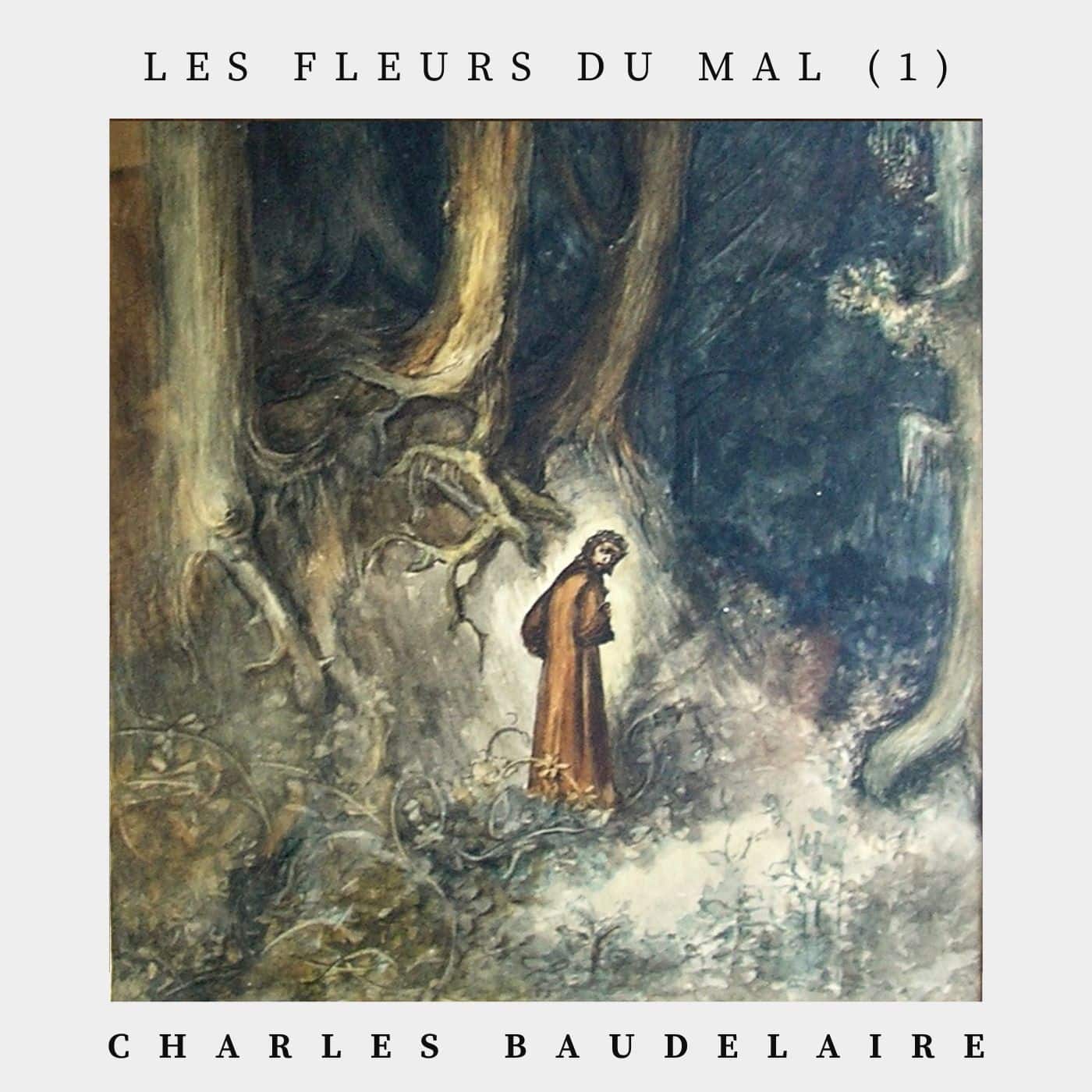 Les fleurs du Mal (1)