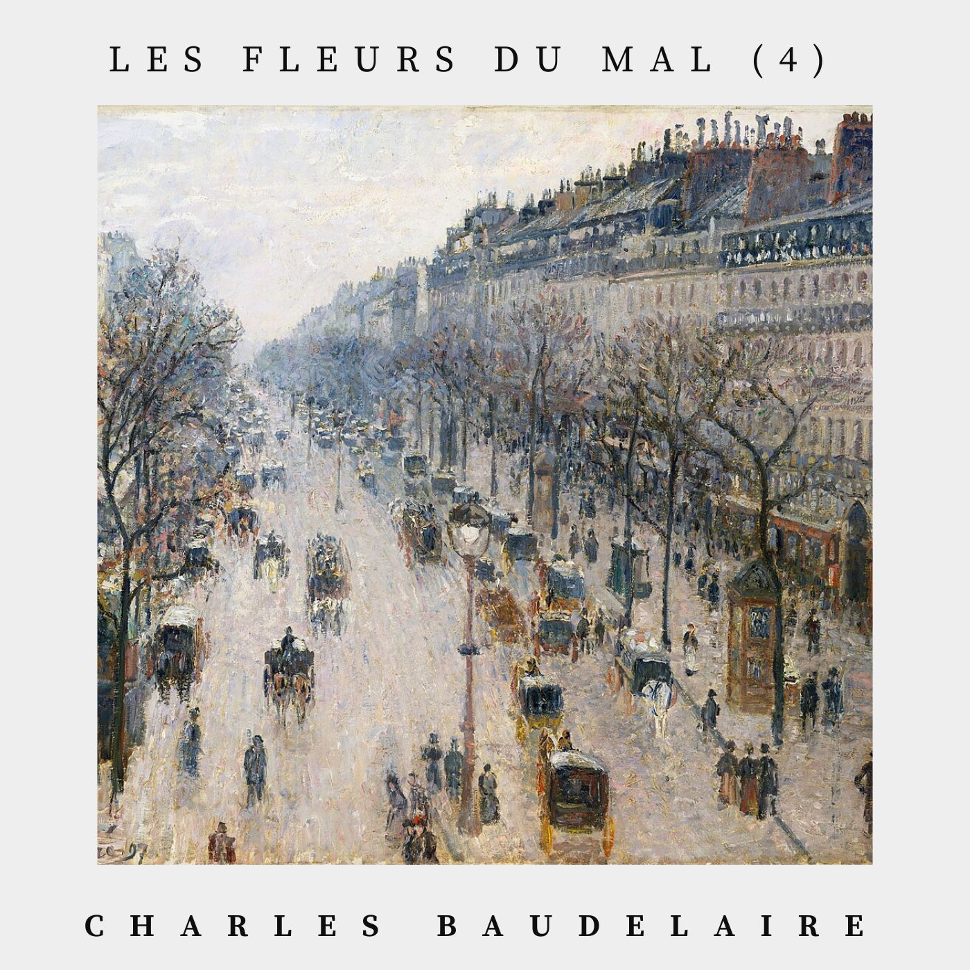 Les fleurs du Mal (4)