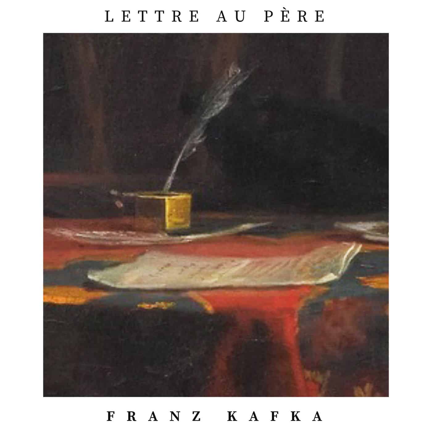 Lettre au père, franz Kafka