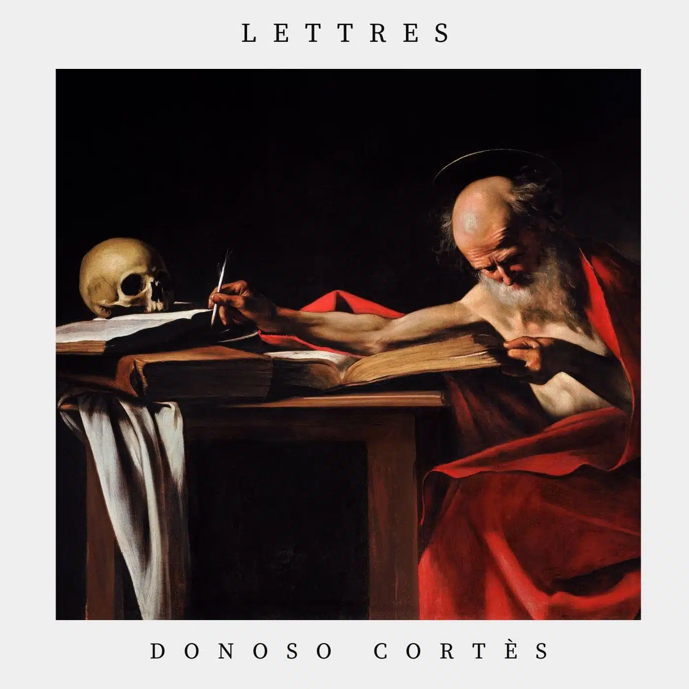 Lettres – Juan Donoso Cortès
