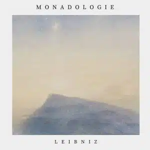 Monadologie – Leibniz