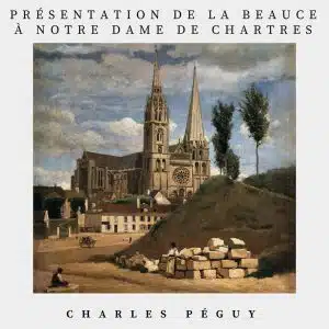 Présentation de la Beauce à Notre Dame de Chartres