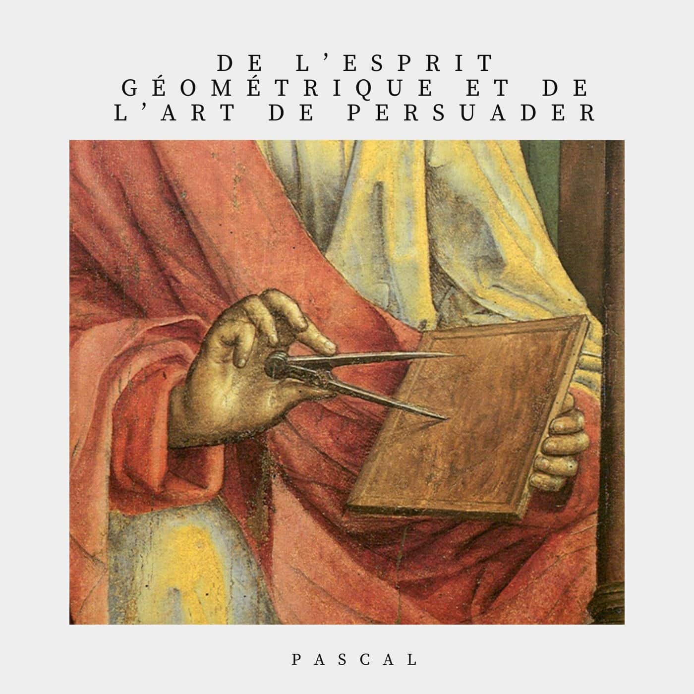 Pascal - L'esprit de géométrie - couverture