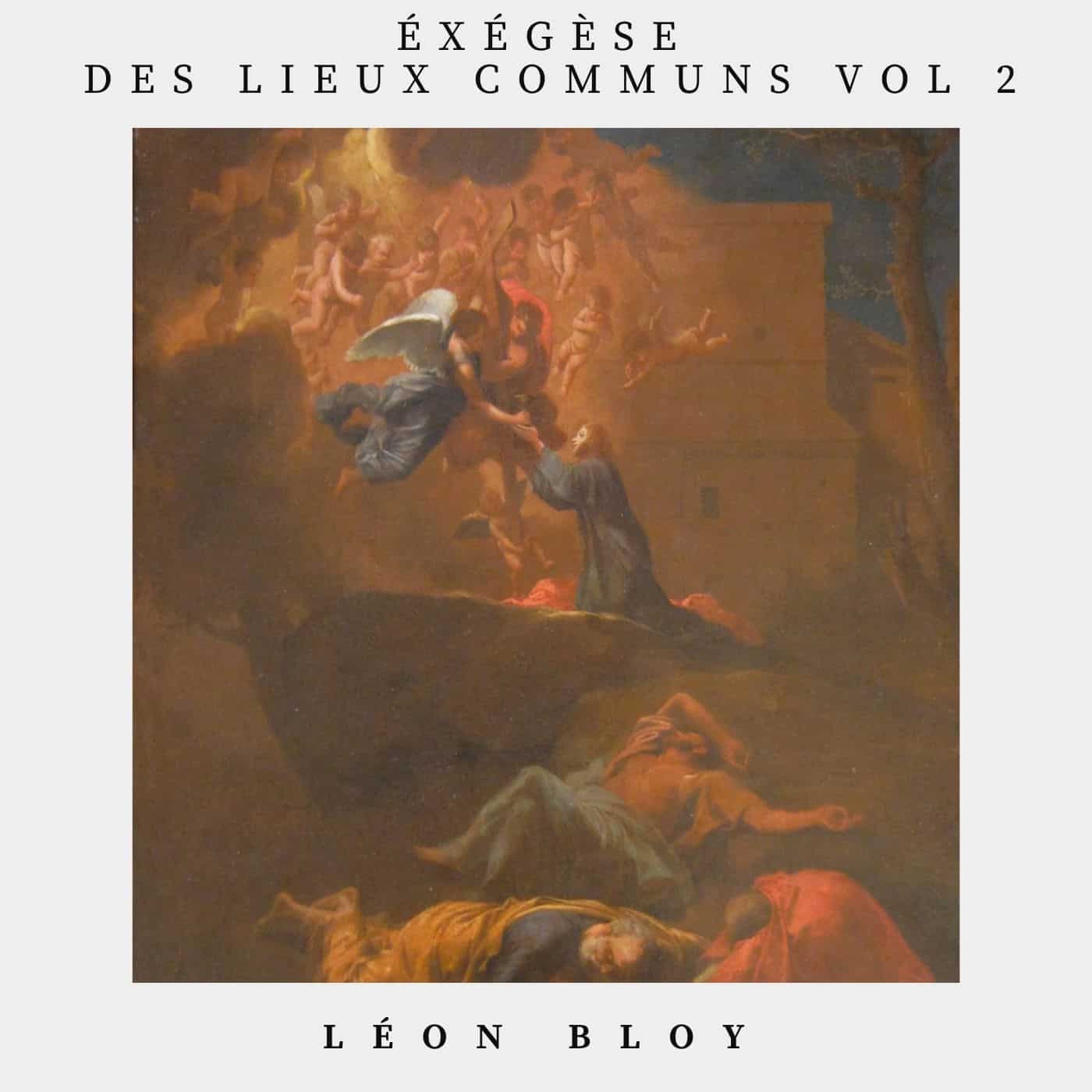 exégèse des lieux communs volume 2 – Léon Bloy