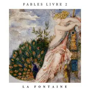 Fables livre 2, la Fonaine