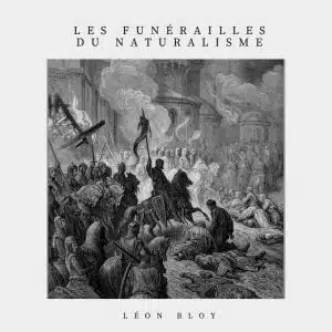Couverture Funérailles Naturalisme Bloy