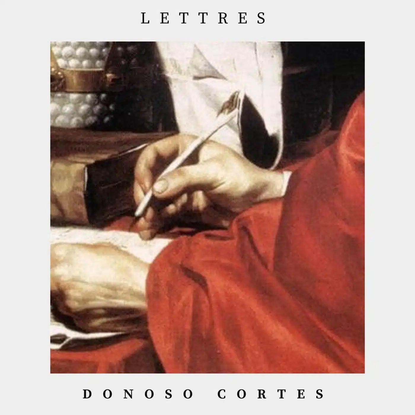 Lettres Donoso Cortès
